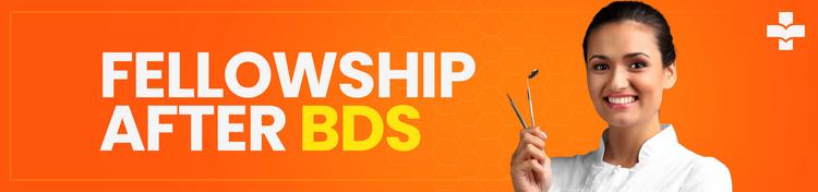 Fellowship Courses after BDS in India Medvarsity