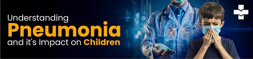 Pneumonia awareness in children